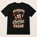 Running on Coffee & Chaos Unisex Graphic T-Shirt