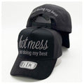 Hot Mess "Just Doing My Best" Trucker Hat - Black